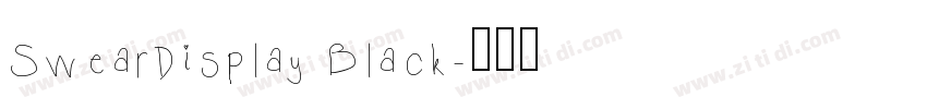 SwearDisplay Black字体转换